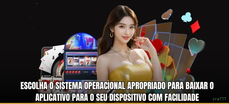 Aplicativo móvel ira777 para iOS e Android